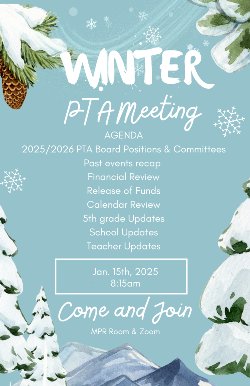 Monthly PTA Meeting - Wednesday, January 15 - 8:15am - Room 14 (MPR) / Zoom